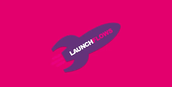 LaunchFlows